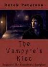 The Vampyre's Kiss by Derek Paterson