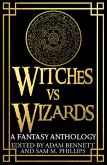 Witches Vs. Wizards anthology - released Nov 2018